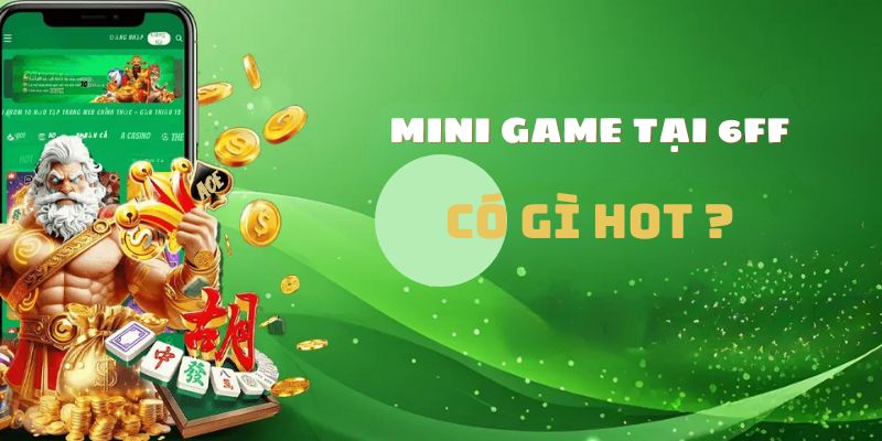 Nhiều mini game tại trang 6FF đang chờ đón người chơi
